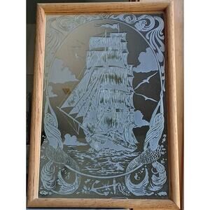 Vintage Etched Glass Framed Mirror Sailing Ship Mermaids MCM 19" H x 13" W